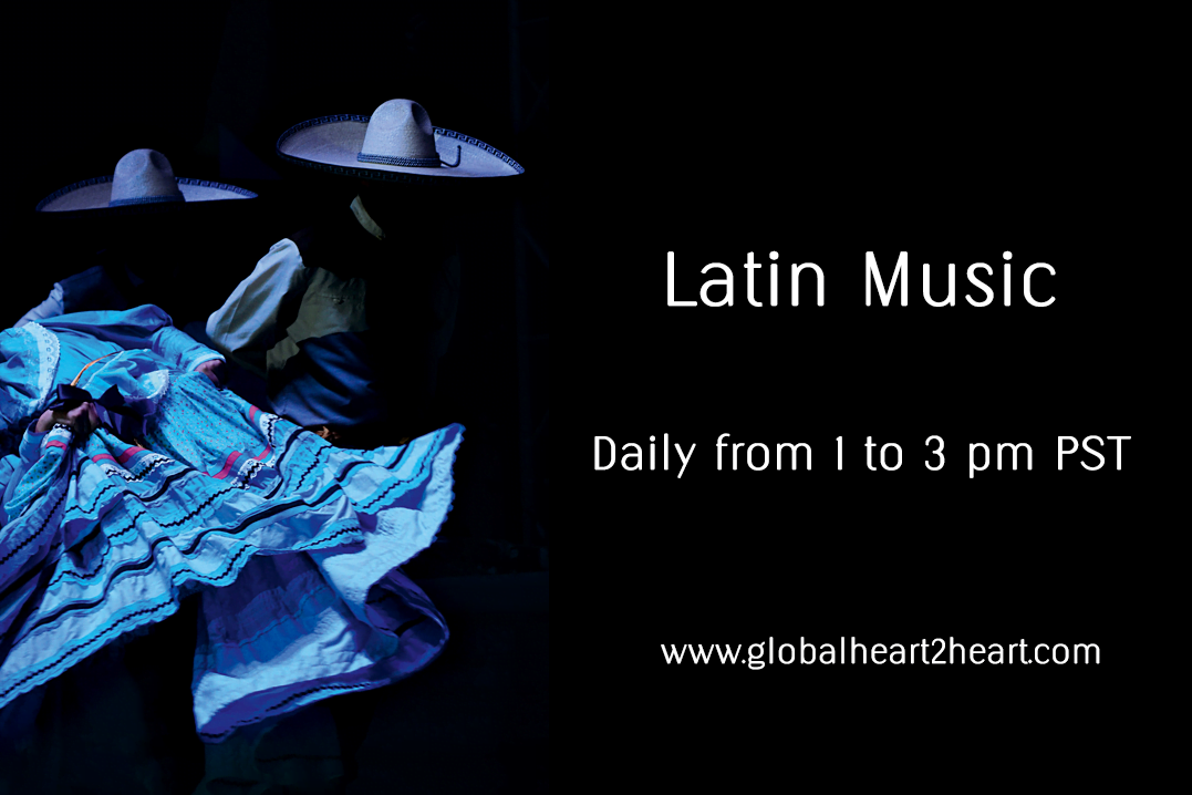 Latin Music Weekdays on Global Heart 2 Heart Radio in Ashland Oregon