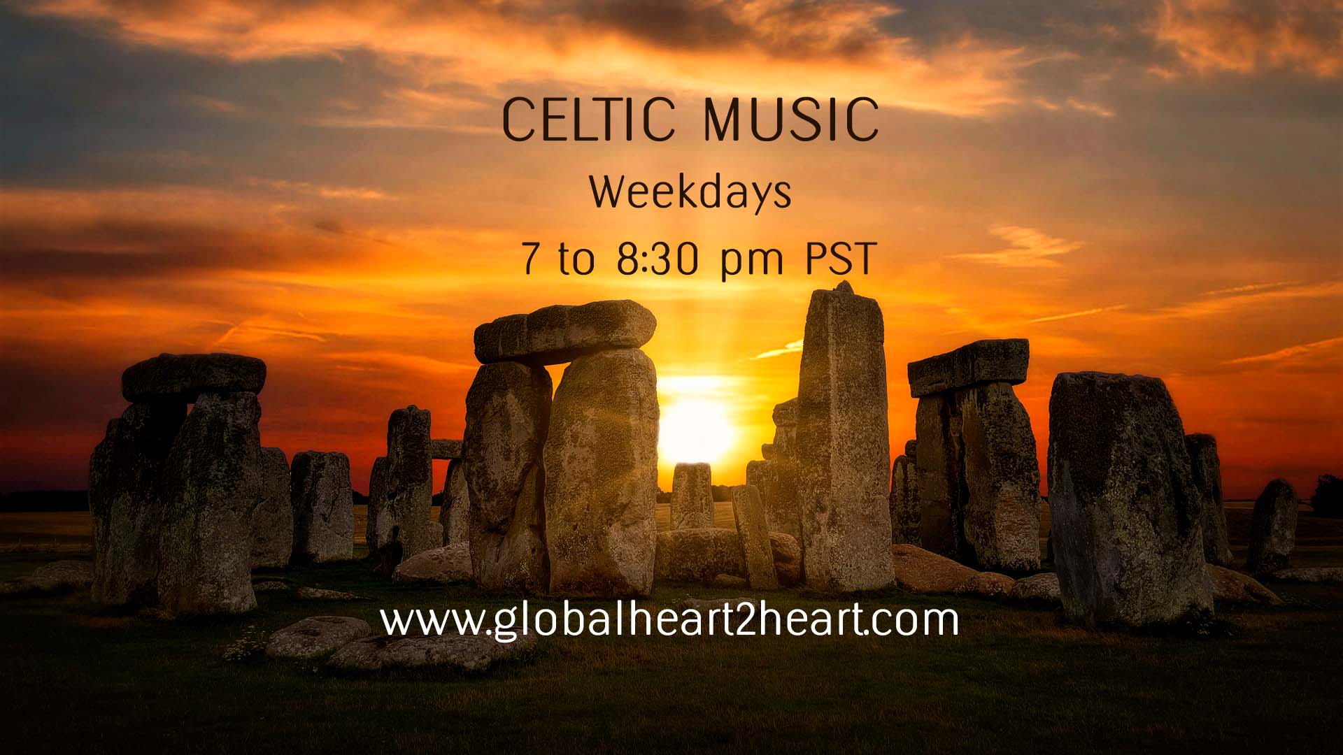 global heart 2 heart Celtic Music 7 to 830pmPST