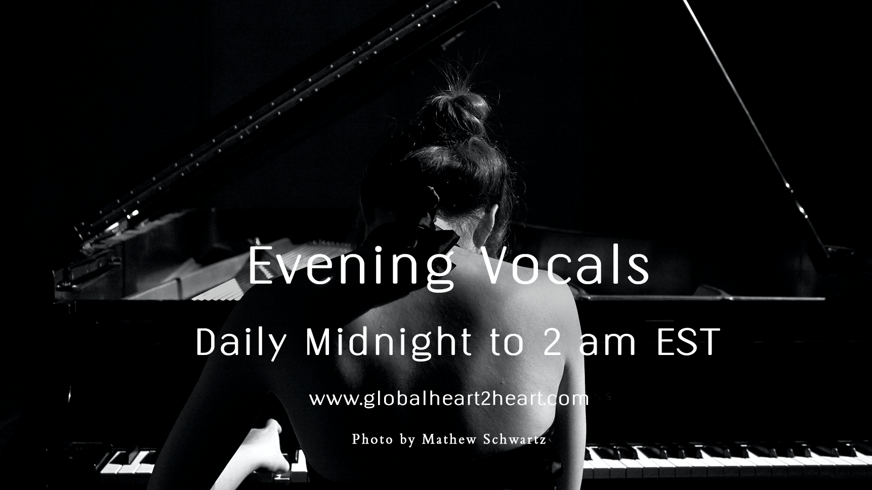 Evening Vocals Global Heart 2 Heart